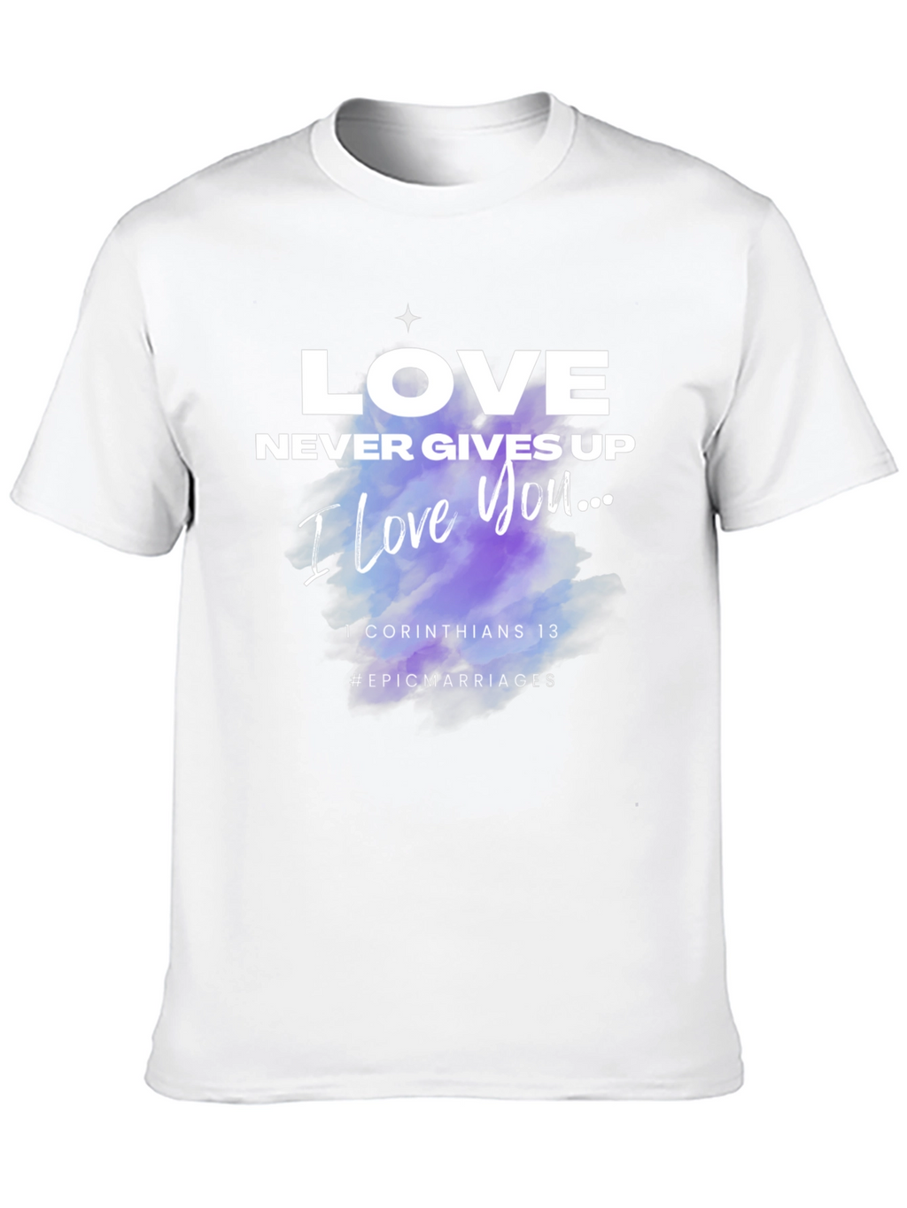 Love Never Gives Up Black T-Shirt