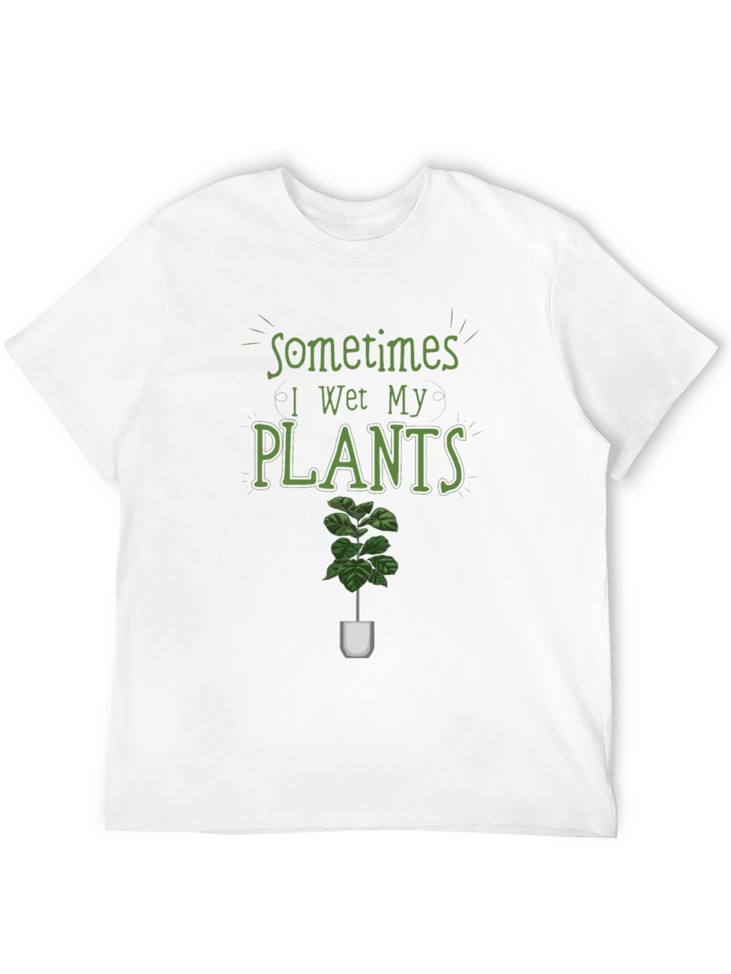 Funny Plant Lover Graphic T-Shirt