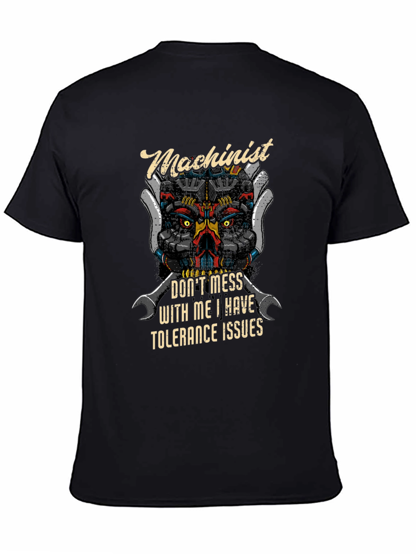 Machinist Tolerance Issues Graphic T-Shirt
