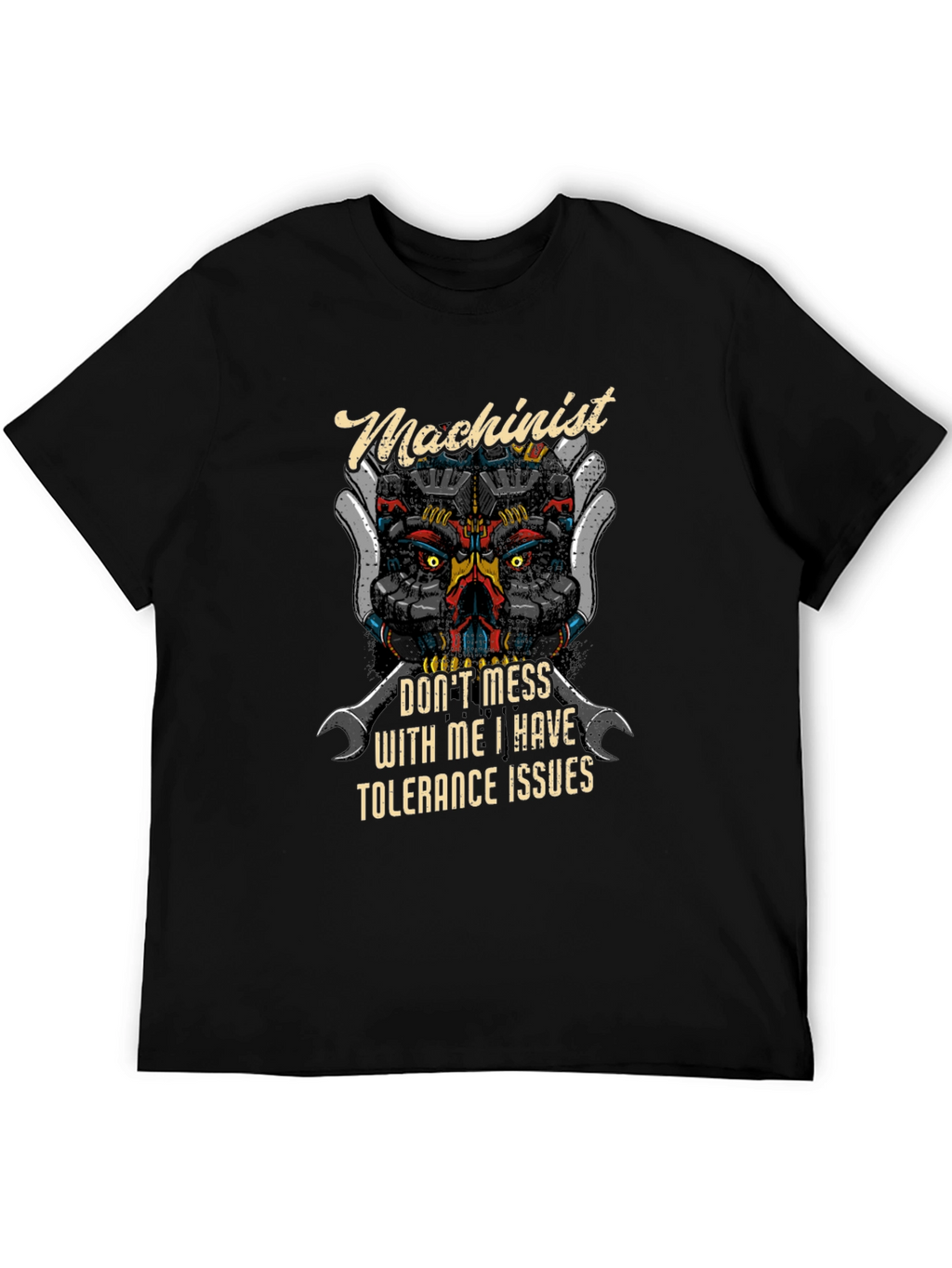Machinist Tolerance Issues Graphic T-Shirt