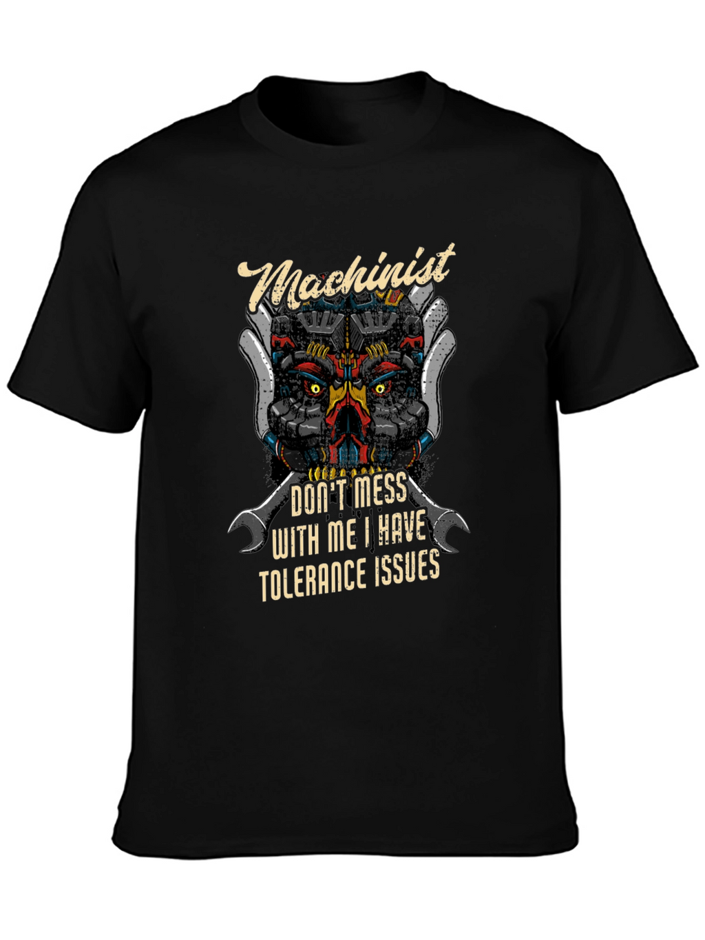 Machinist Tolerance Issues Graphic T-Shirt