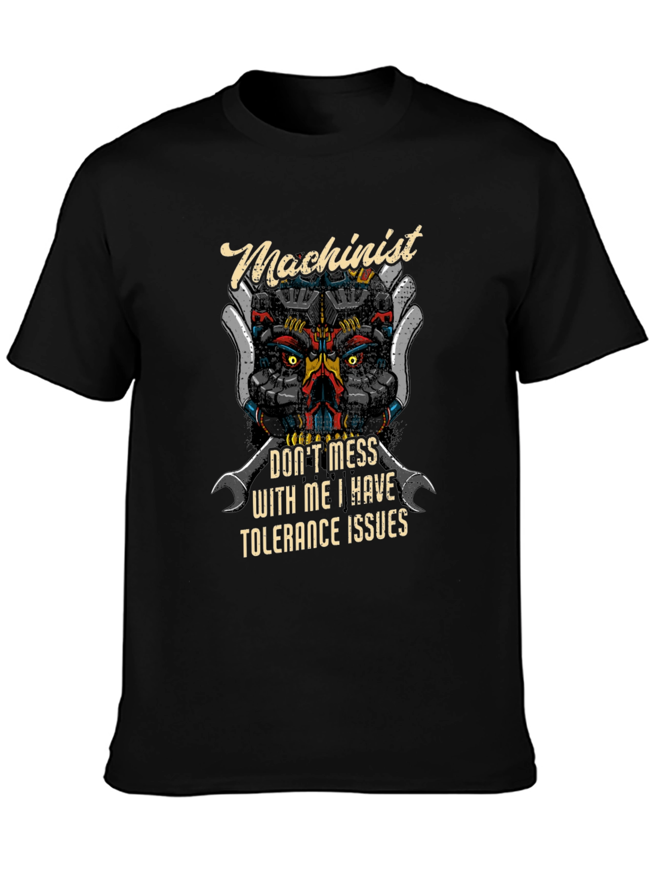 Machinist Tolerance Issues Graphic T-Shirt