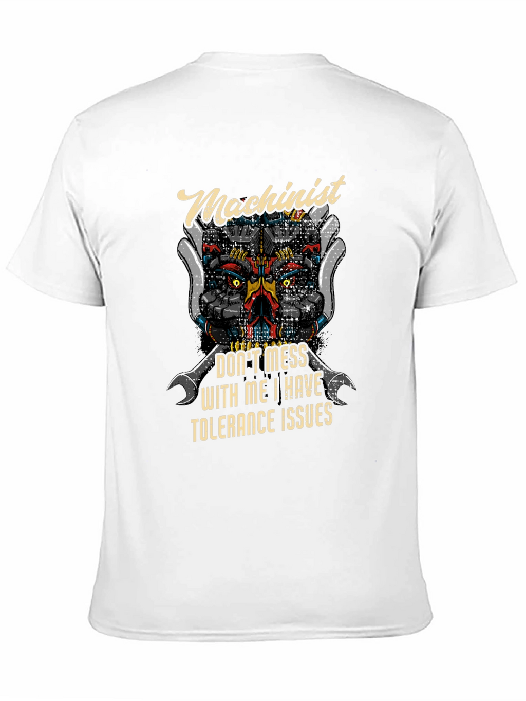 Machinist Tolerance Issues Graphic T-Shirt