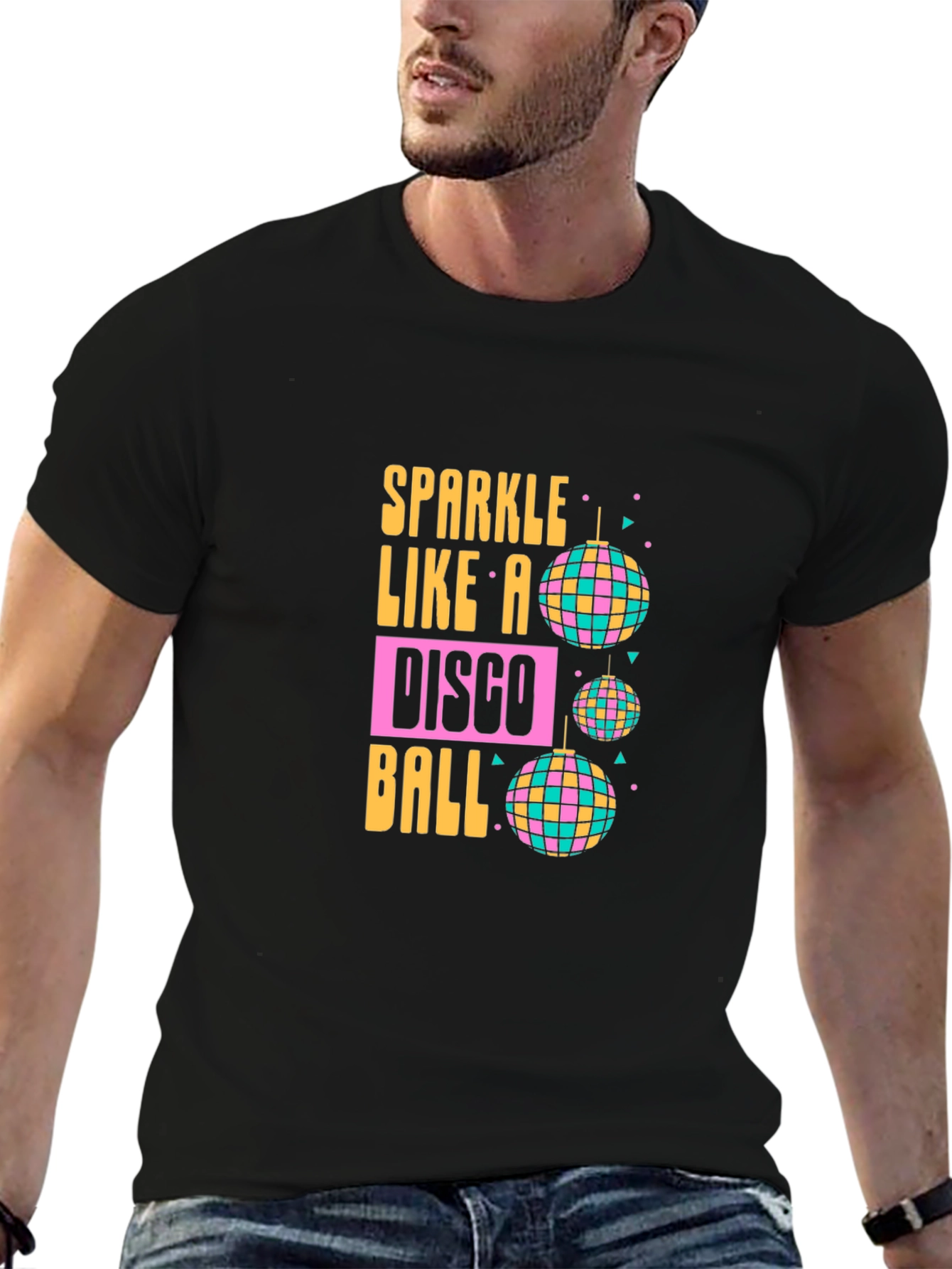 Sparkle Like a Disco Ball T-Shirt