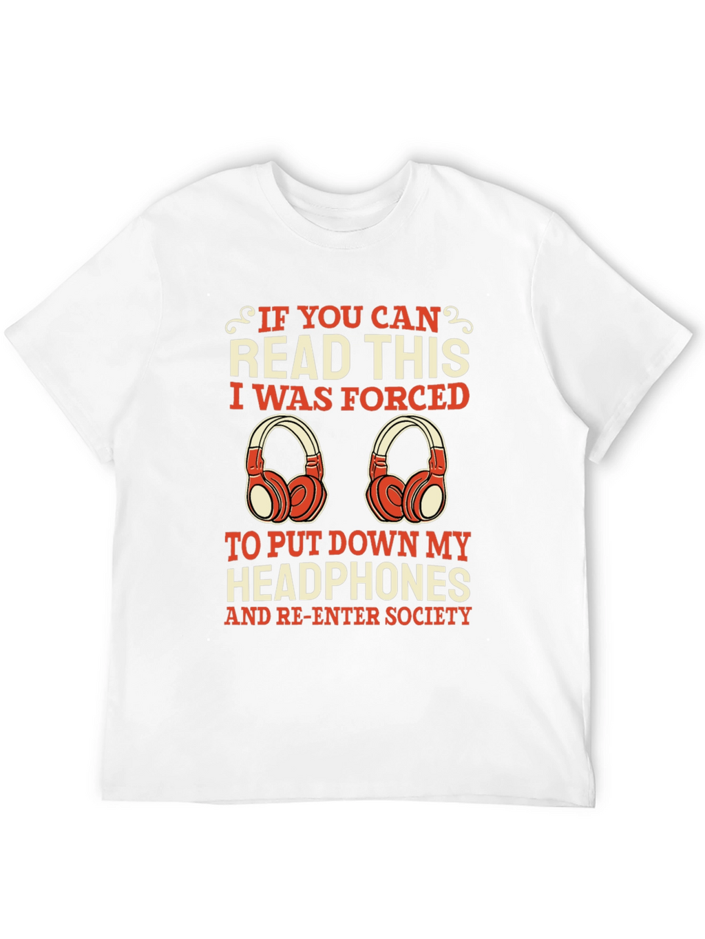 Funny Headphone Lover Tee - Forced to Socialize!