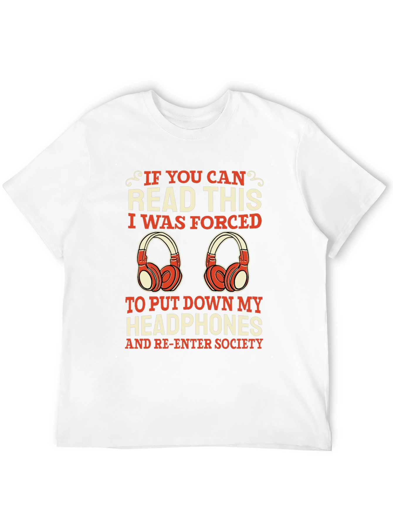 Funny Headphone Lover Tee - Forced to Socialize!