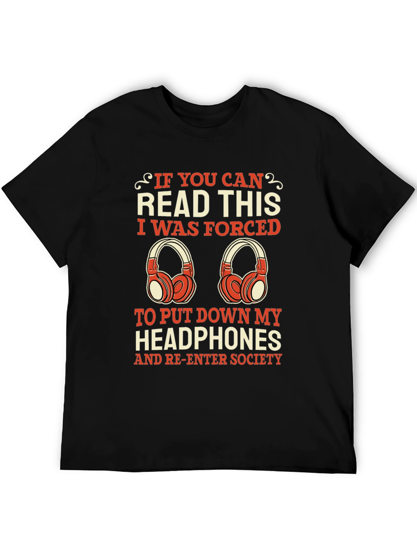 Funny Headphone Lover Tee - Forced to Socialize!