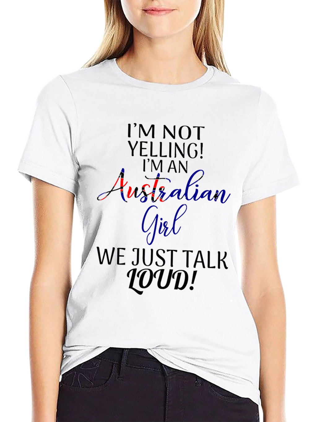 Australian Girl Loud Talk T-Shirt