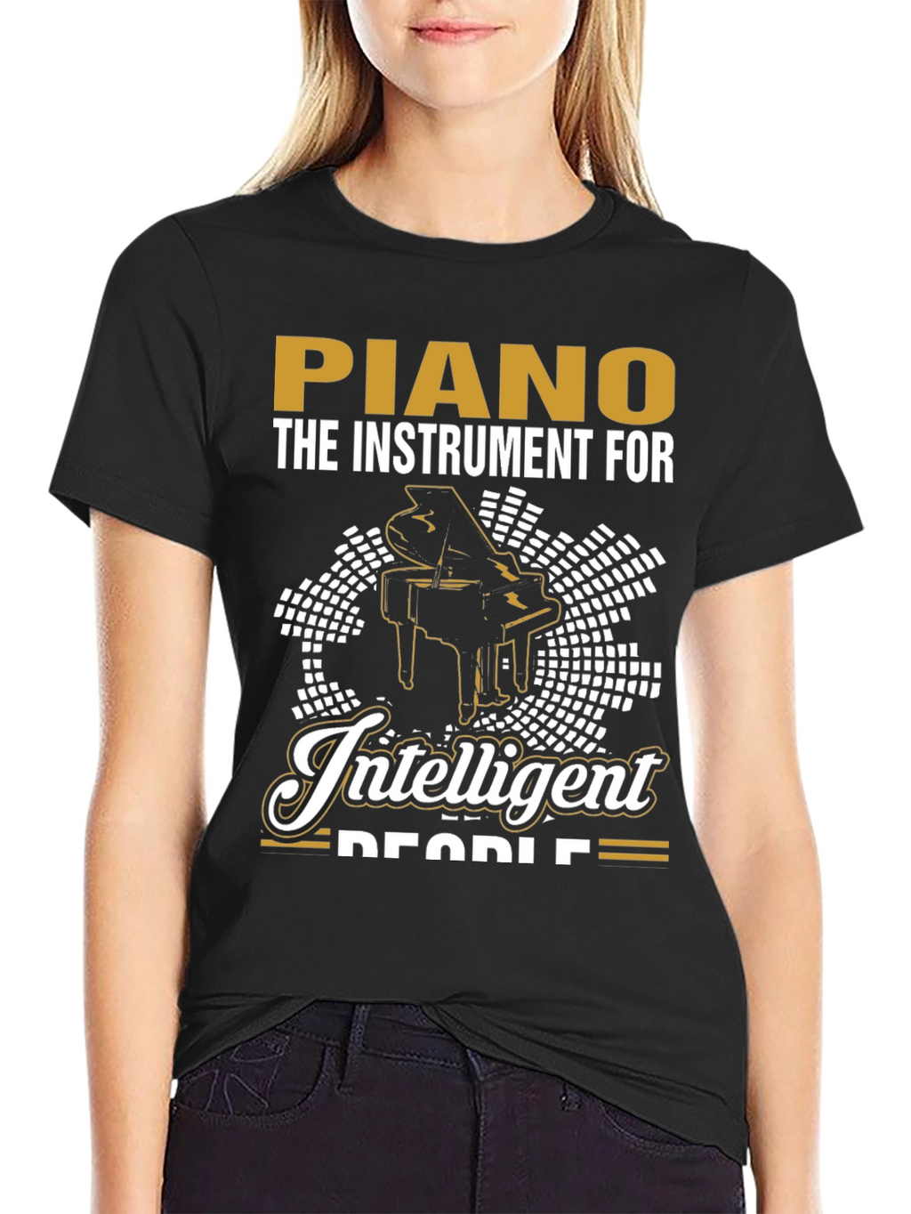 Piano T-Shirt - The Instrument For Intelligent People