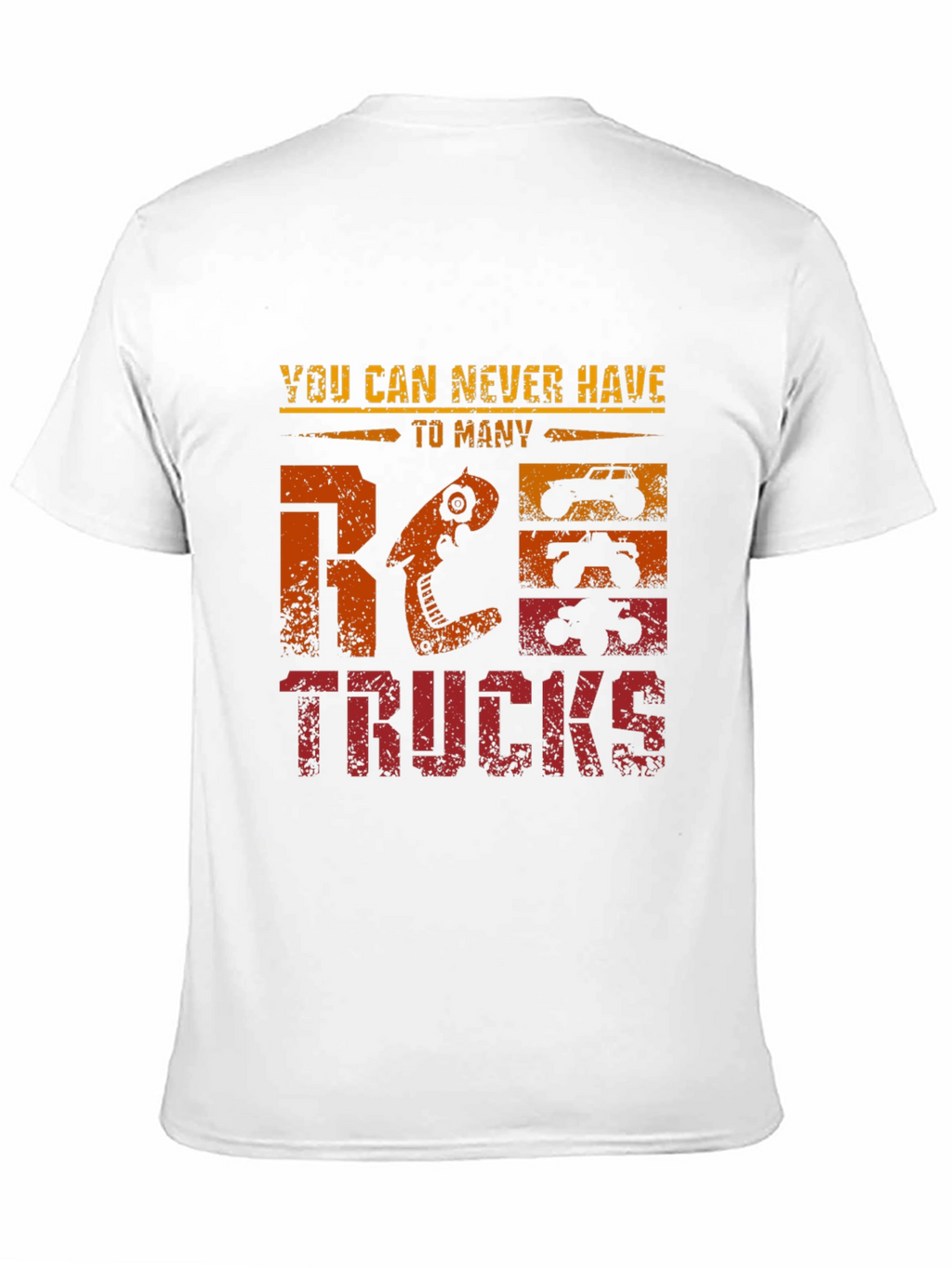 RC Trucks Graphic Tee - Never Have Too Many!