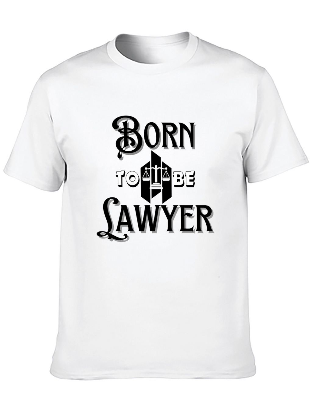 Born to Be Lawyer - Black T-Shirt