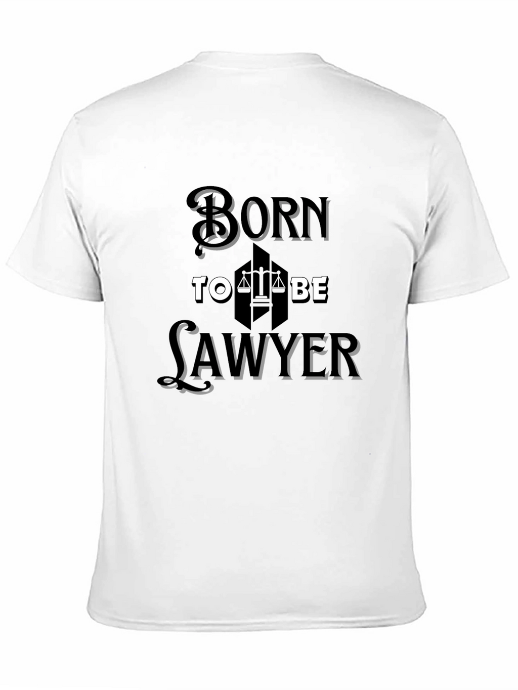 Born to Be Lawyer - Black T-Shirt