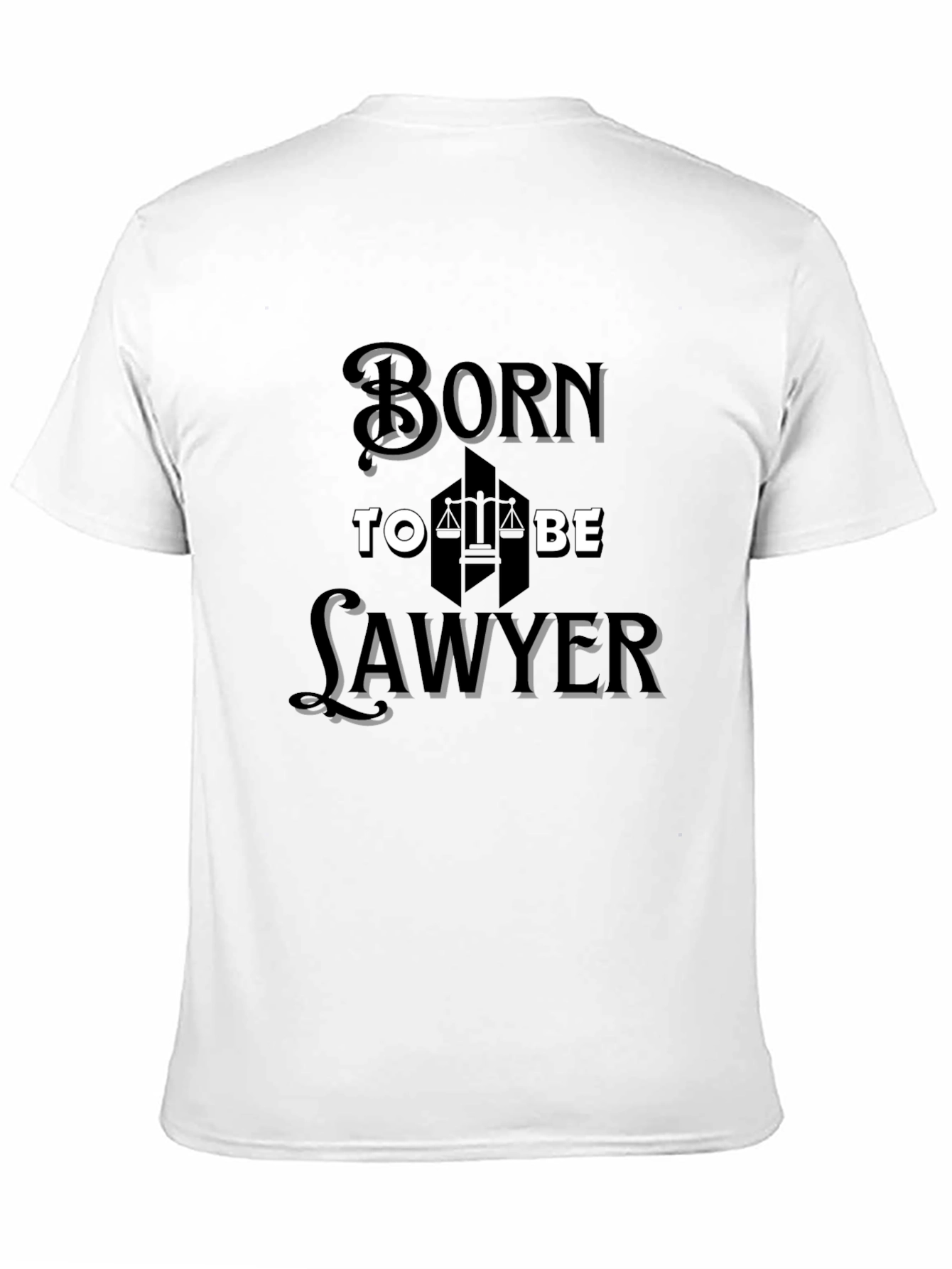 Born to Be Lawyer - Black T-Shirt