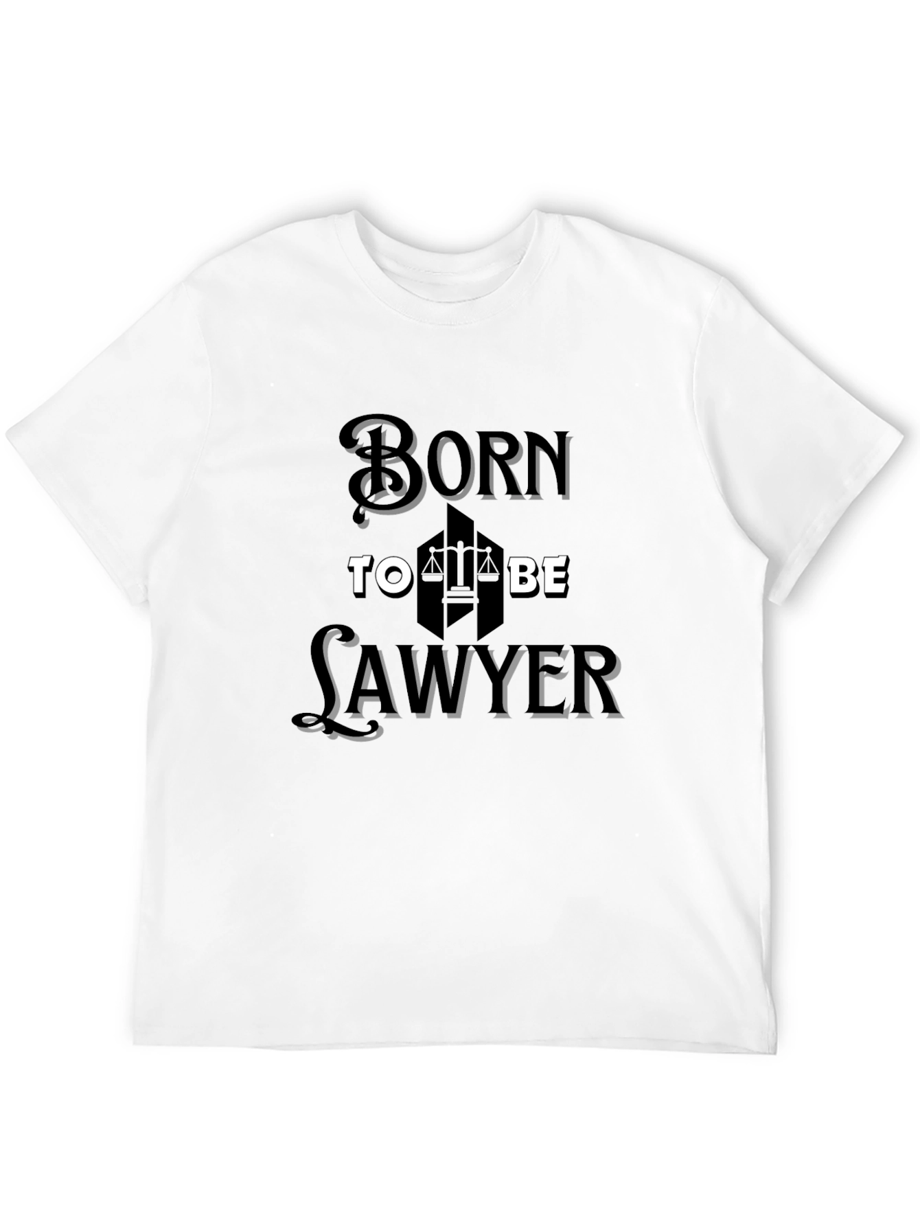 Born to Be Lawyer - Black T-Shirt