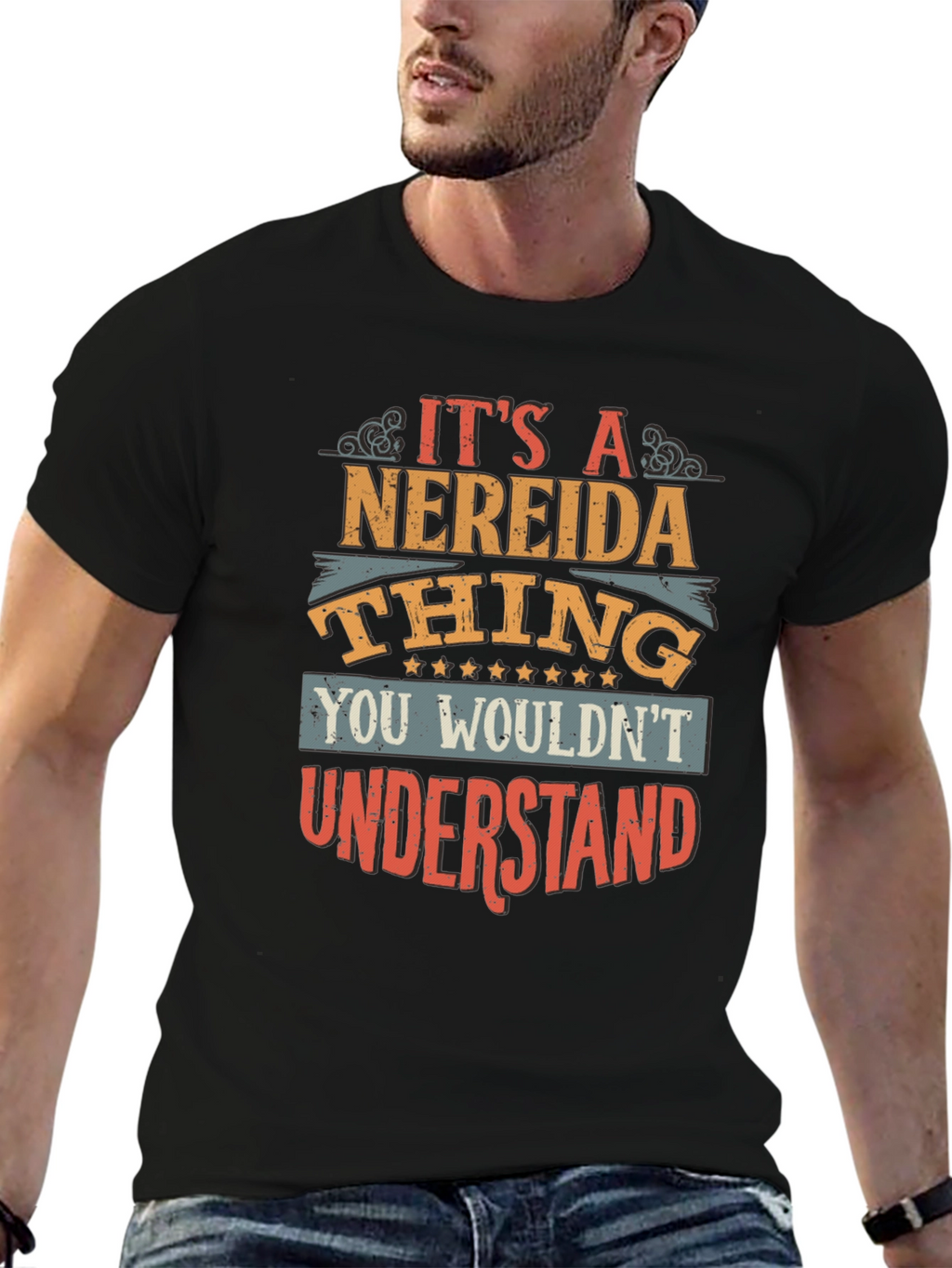 Its a Nereida Thing T-Shirt - You Wouldnt Understand
