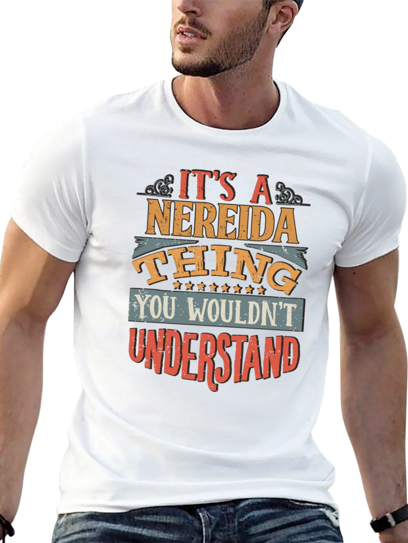 Its a Nereida Thing T-Shirt - You Wouldnt Understand