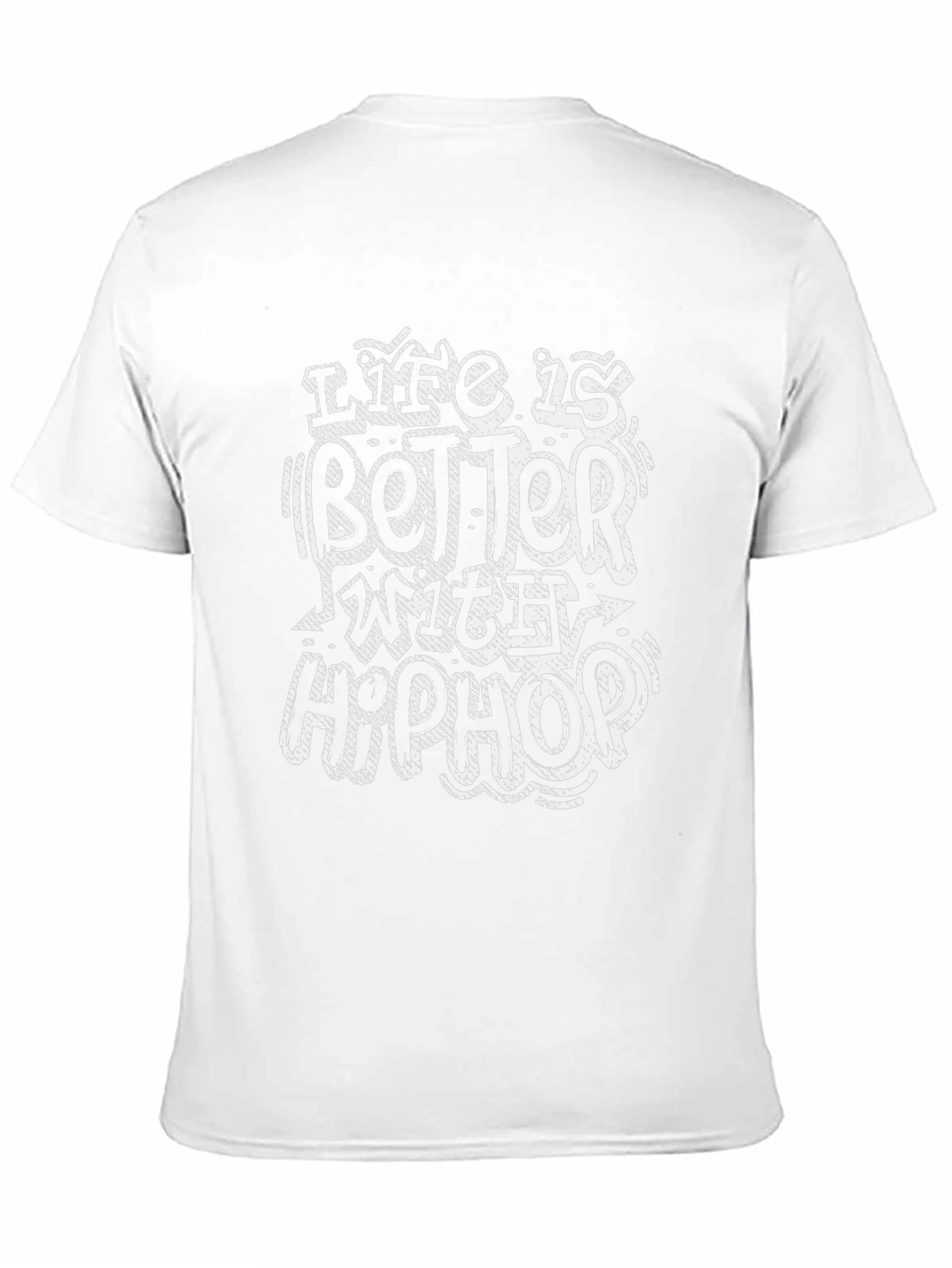 Life is Better with Hip Hop Graphic T-Shirt