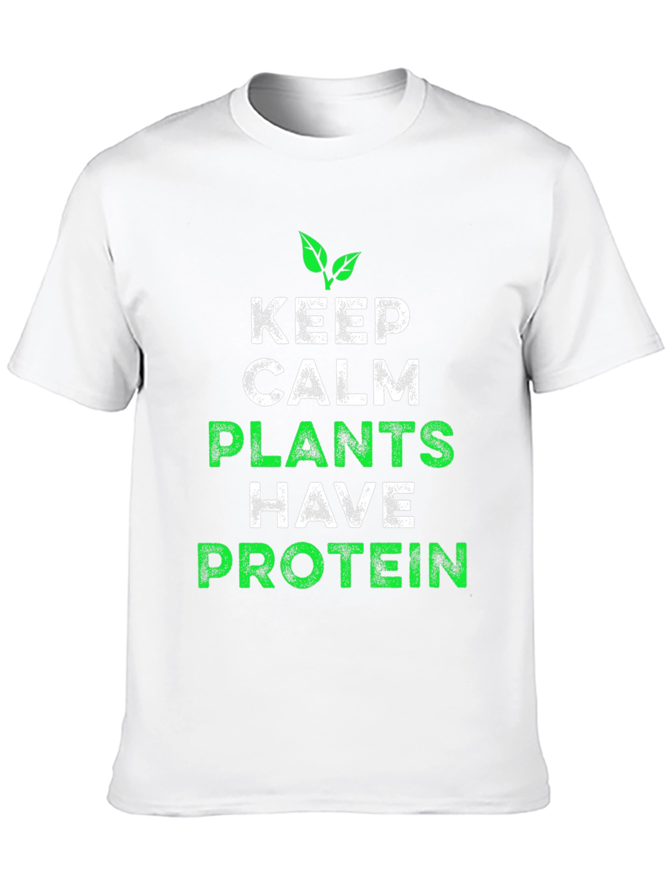 Vegan Protein T-Shirt - Keep Calm Plants Have Protein!