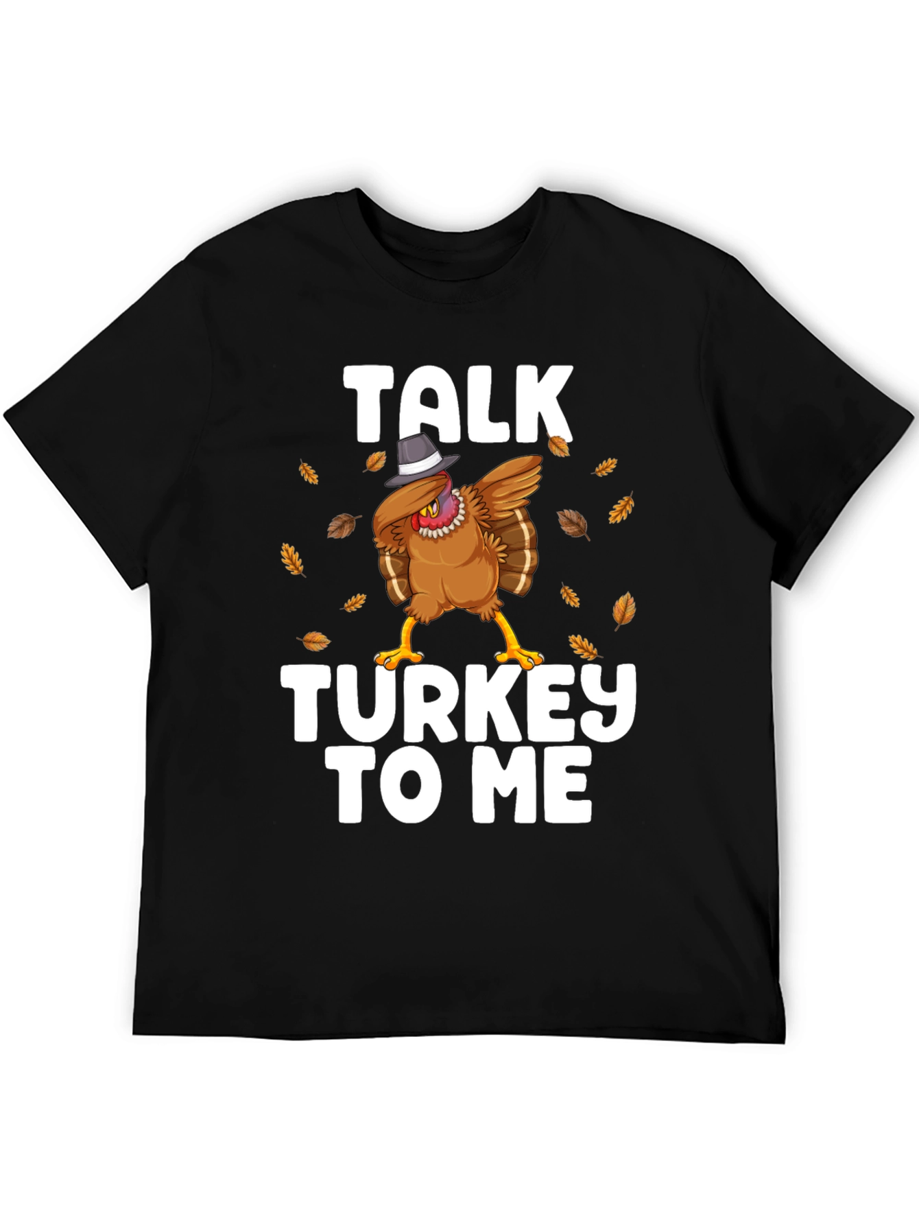 Talk Turkey To Me Thanksgiving Graphic T-Shirt