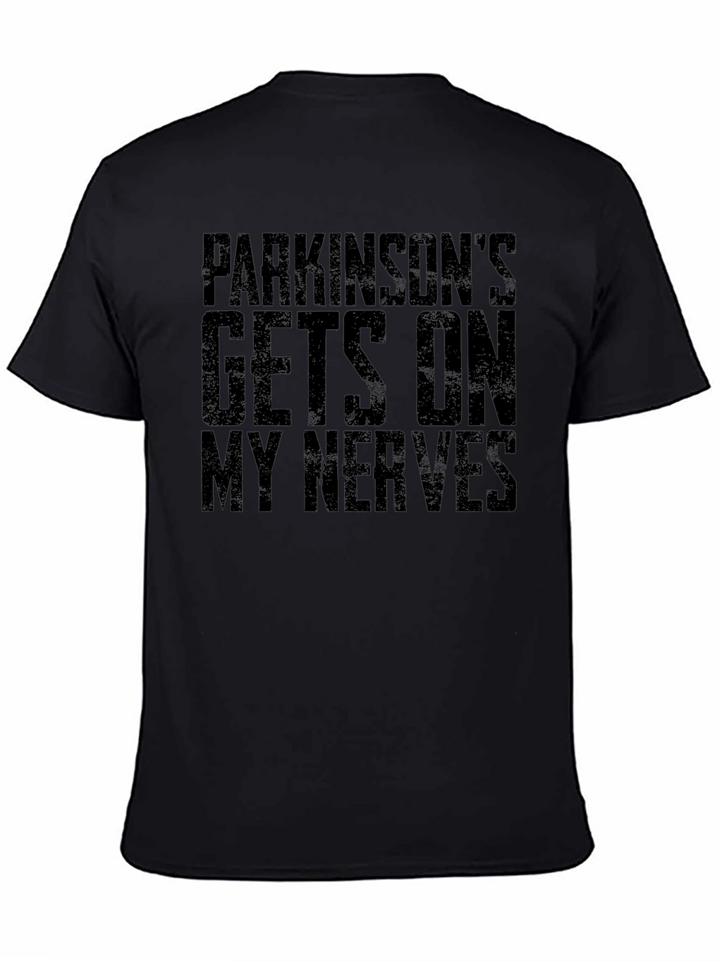 Parkinsons Gets On My Nerves Graphic Tee