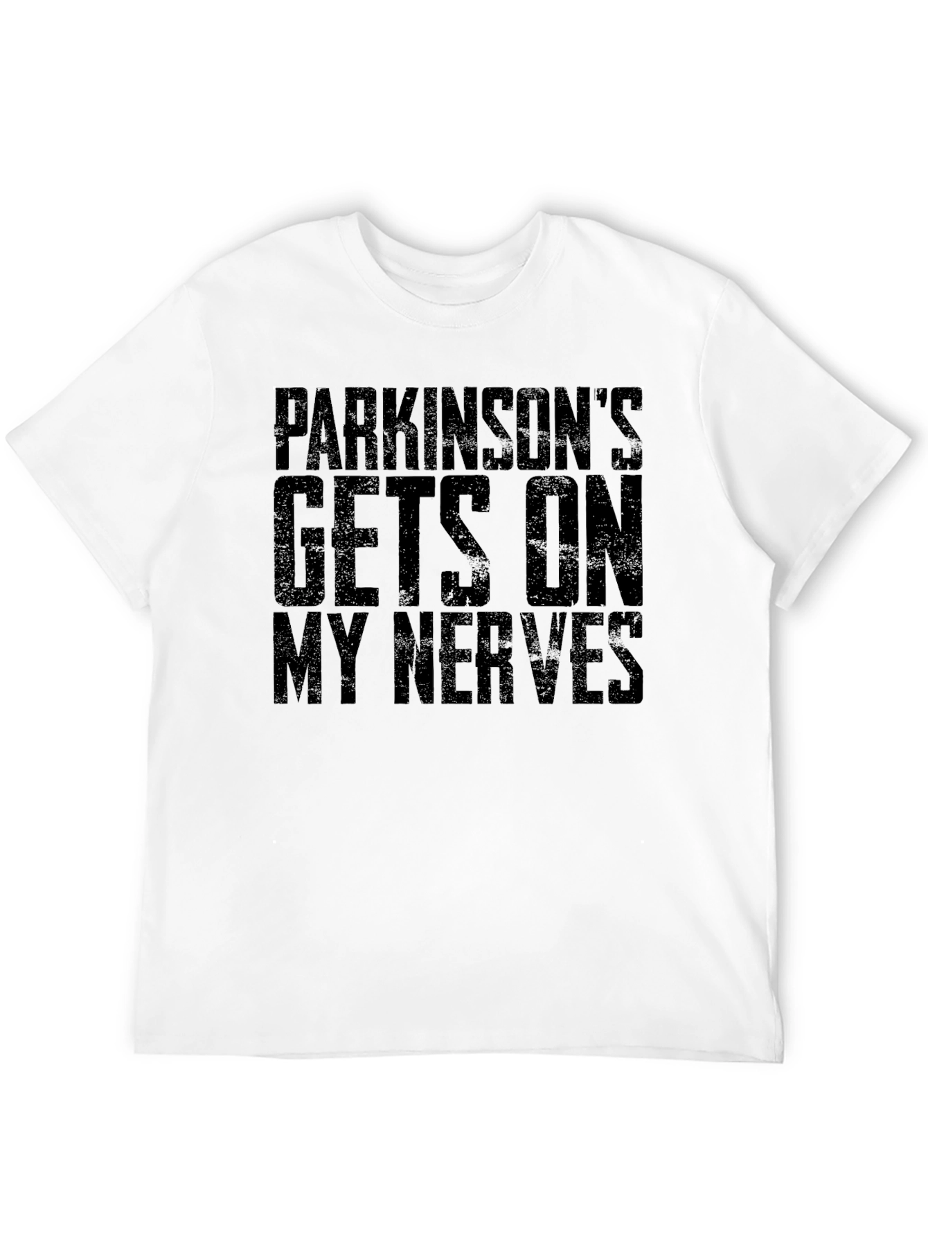 Parkinsons Gets On My Nerves Graphic Tee