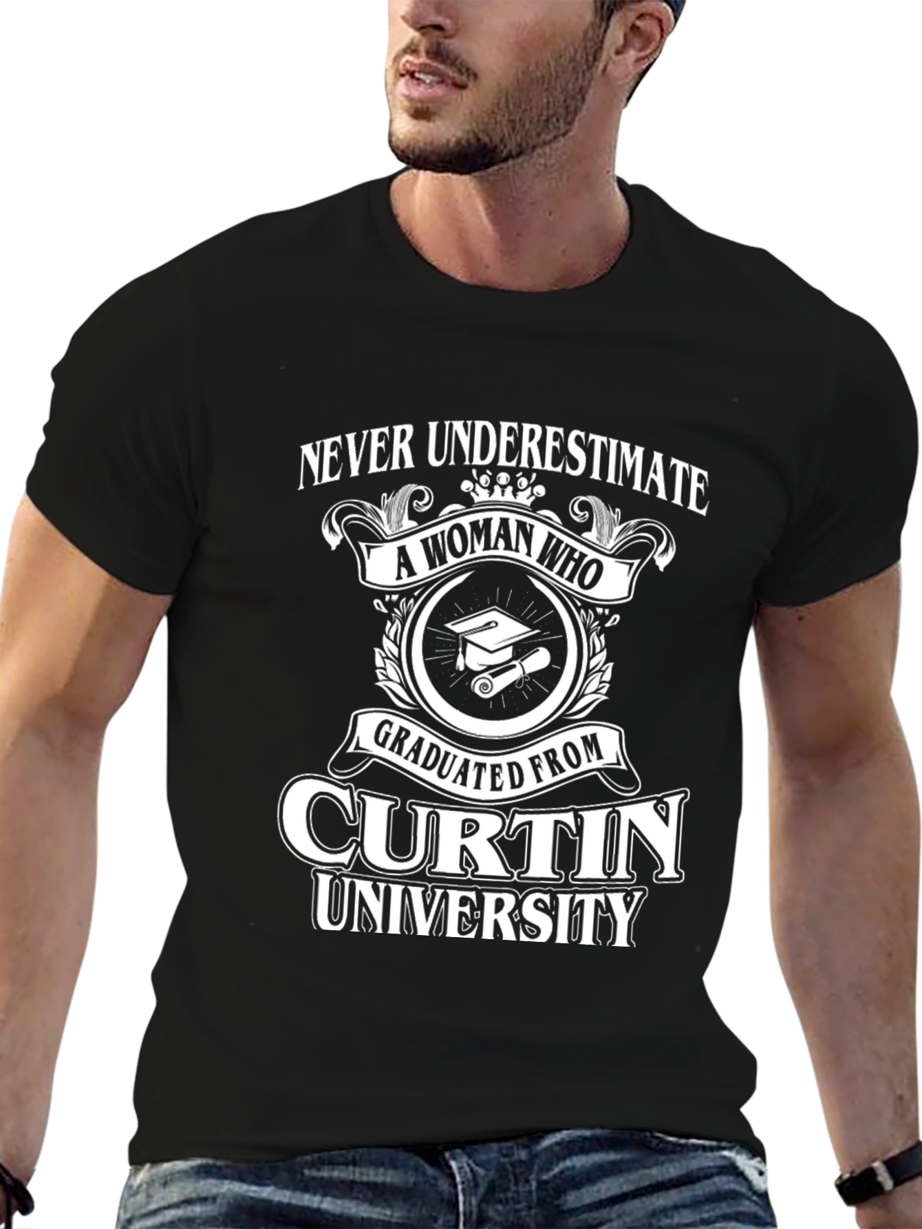 Curtin University Graduate T-Shirt - Never Underestimate