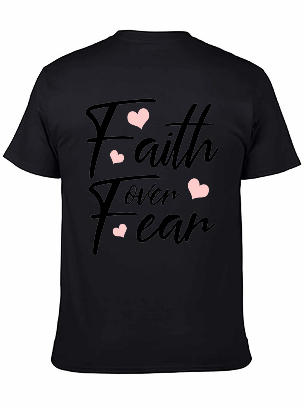 Faith Over Fear Heart Graphic Black T-Shirt