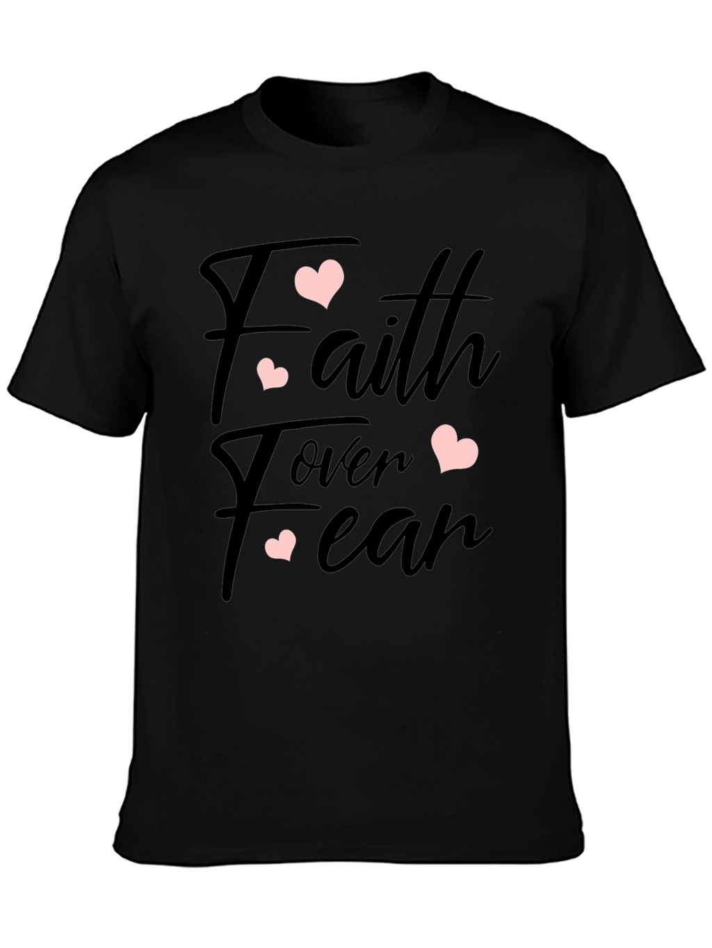 Faith Over Fear Heart Graphic Black T-Shirt