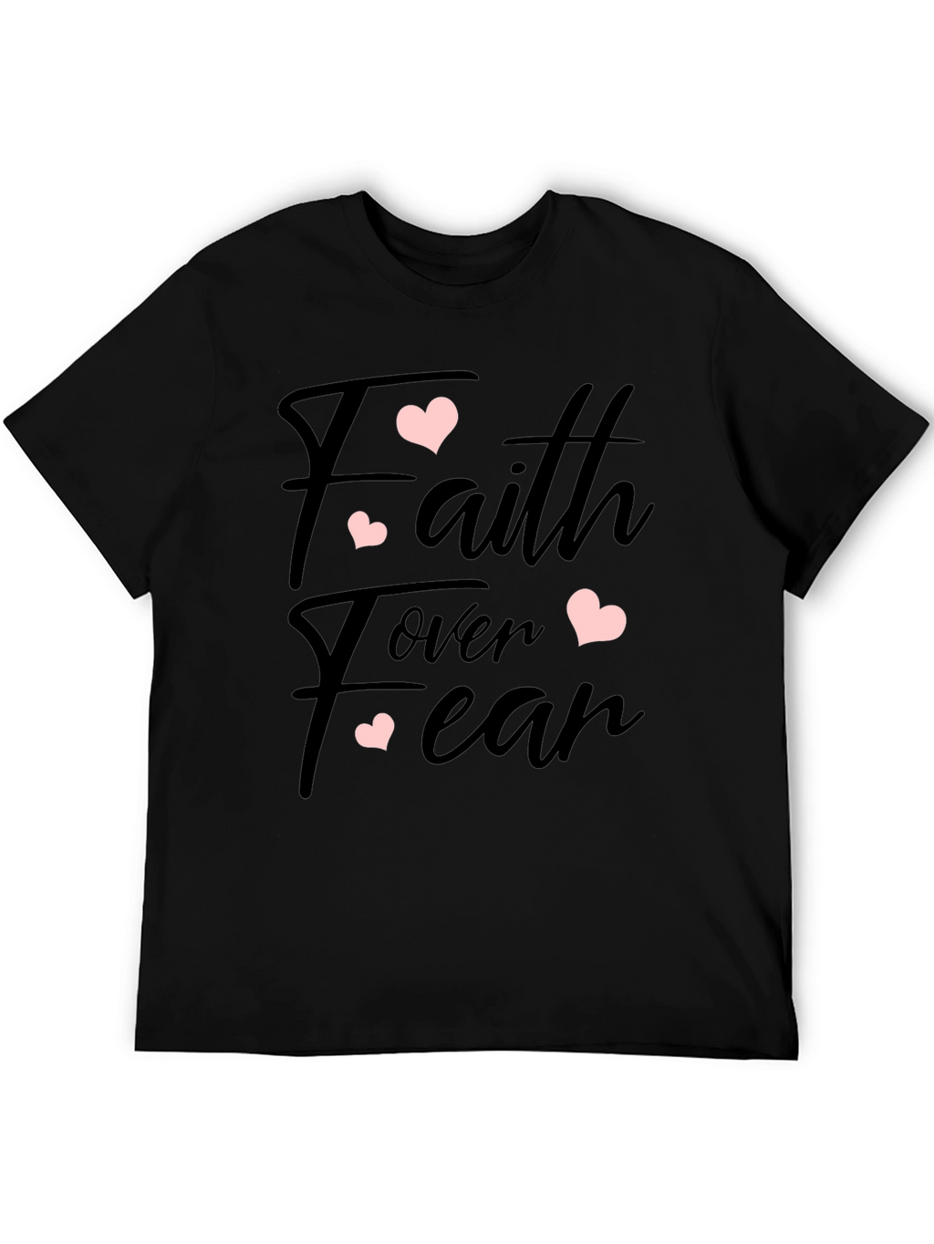 Faith Over Fear Heart Graphic Black T-Shirt