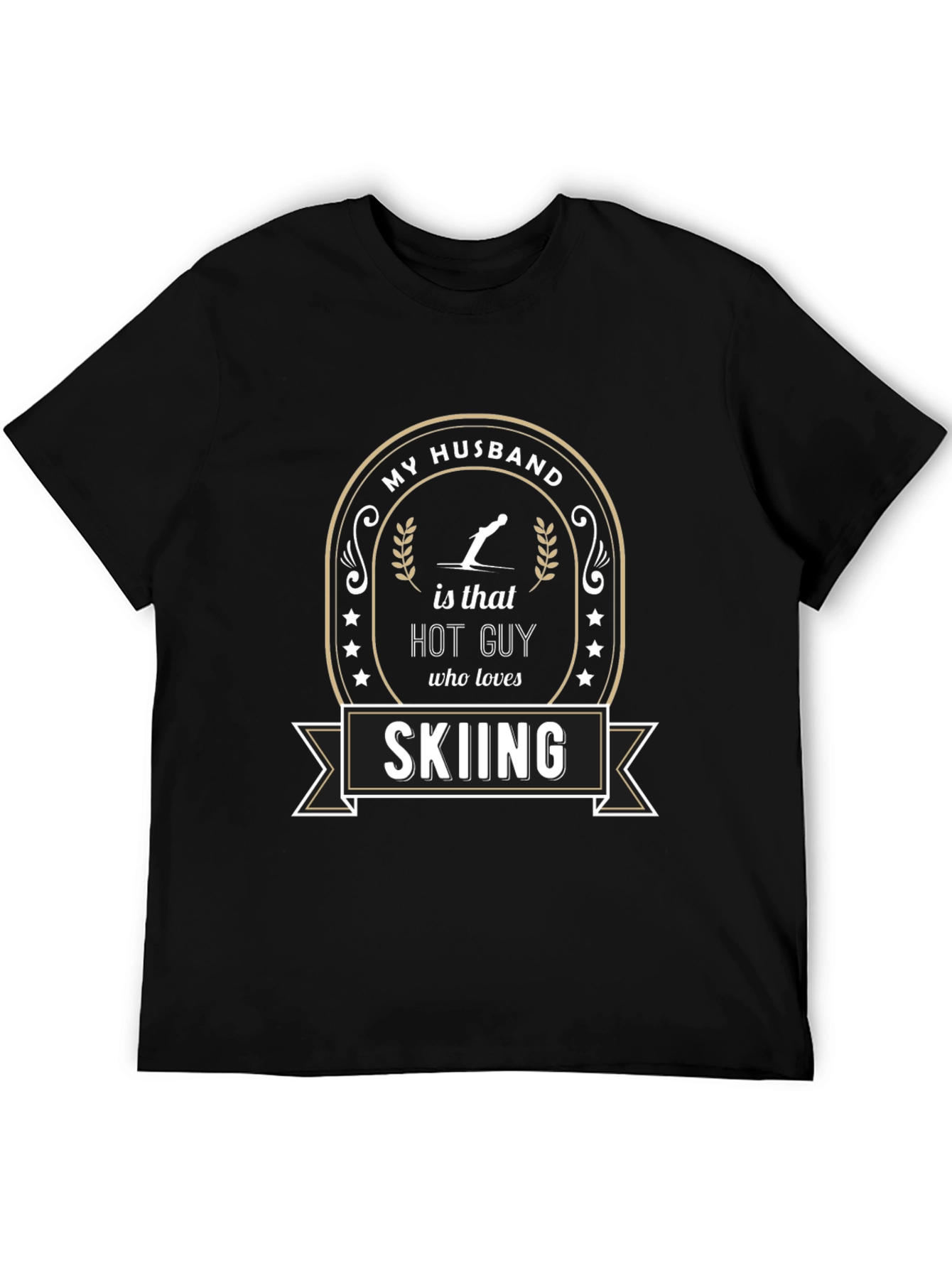 My Husband Skiiing T-Shirt - Hot Guy Who Loves Skiing!