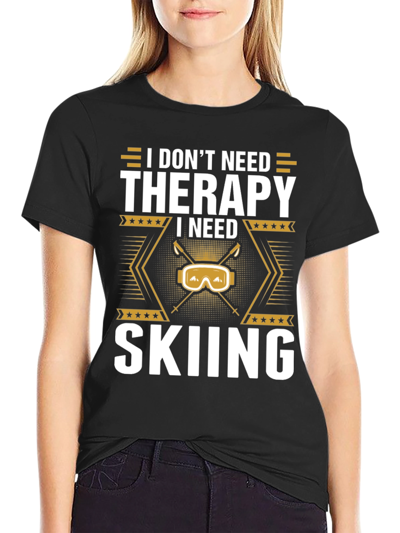 I Need Skiing T-Shirt - Therapy Alternative Apparel
