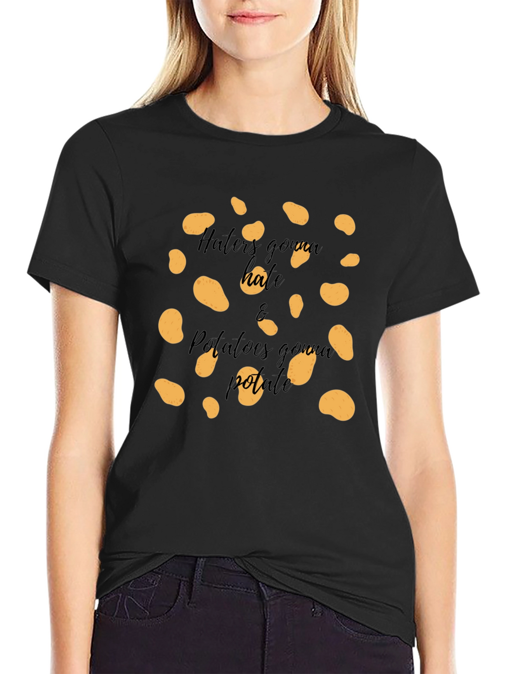 Haters Gonna Hate & Potatoes Gonna Potate T-Shirt