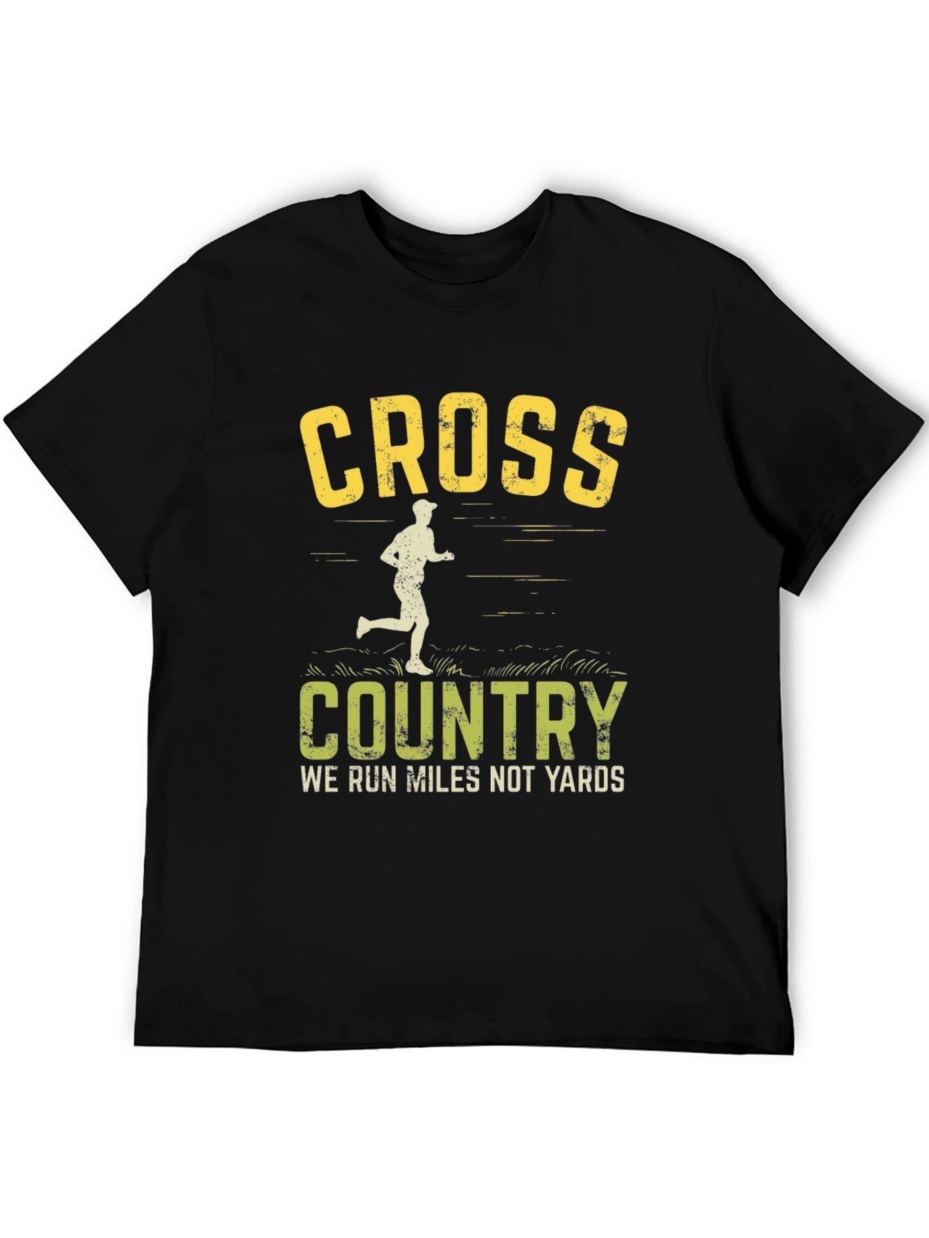 Cross Country Running T-Shirt - We Run Miles Not Yards