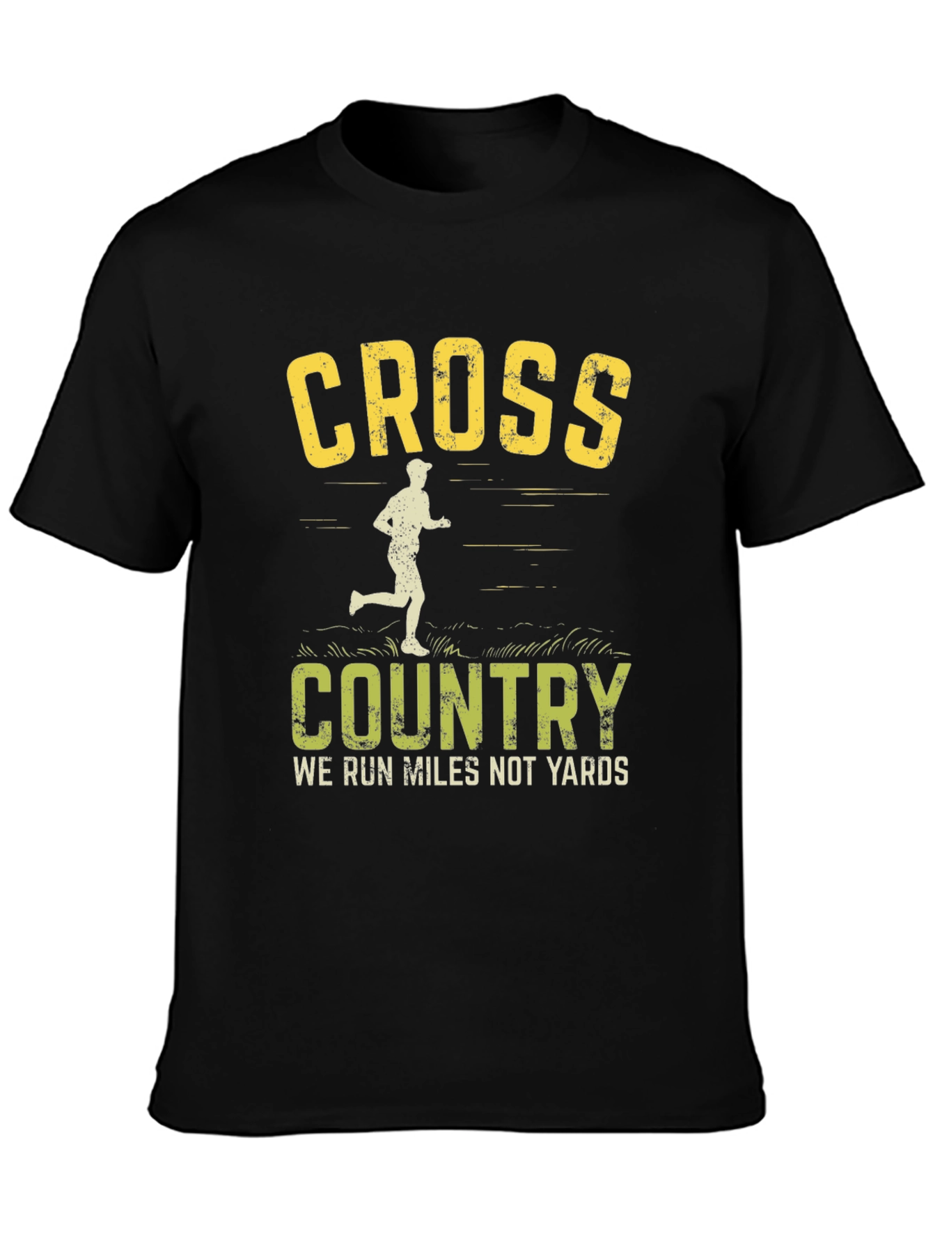 Cross Country Running T-Shirt - We Run Miles Not Yards
