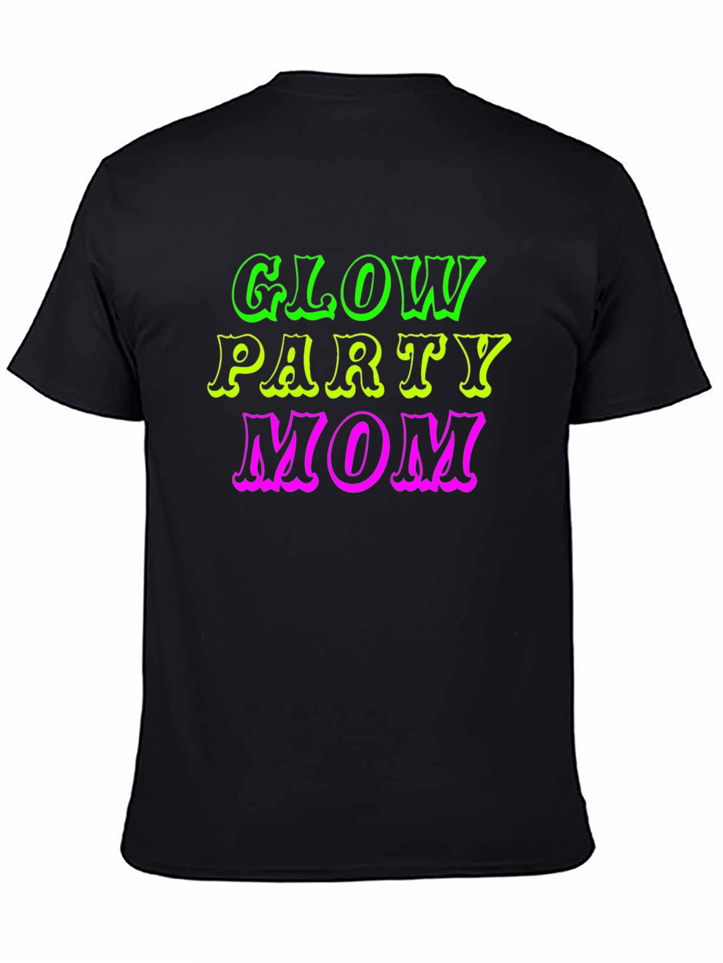 Glow Party Mom Black T-Shirt
