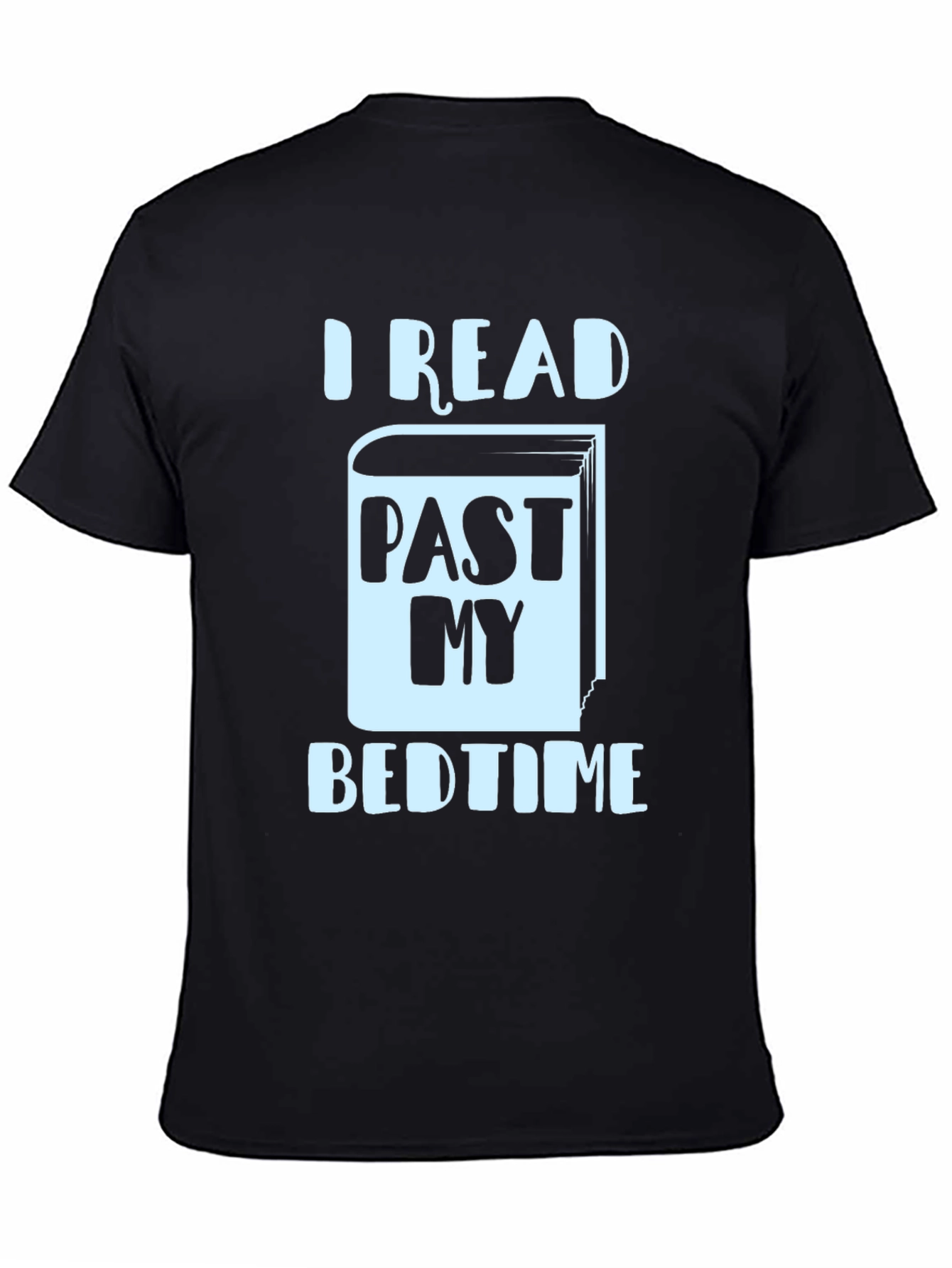 I Read Past My Bedtime T-Shirt - Book Lover