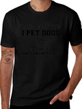 Thats What I Do T-Shirt