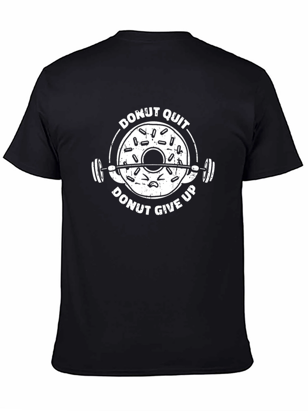 Donut Quit Funny Workout T-Shirt - Fitness Apparel