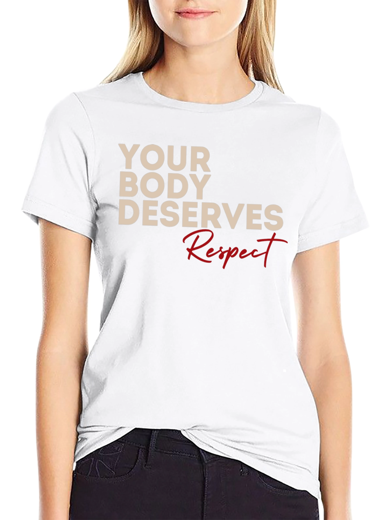 Body Respect T-Shirt - Motivational Tee