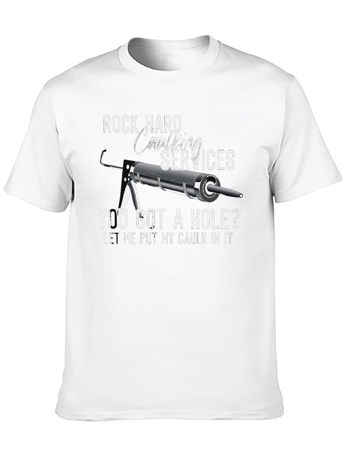 Rock Hard Caulking Services T-Shirt
