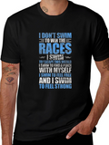 Swimmers Motivation T-Shirt - Swim for Yourself