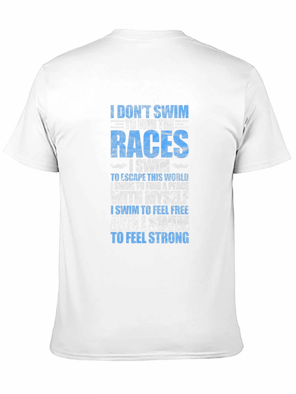 Swimmers Motivation T-Shirt - Swim for Yourself