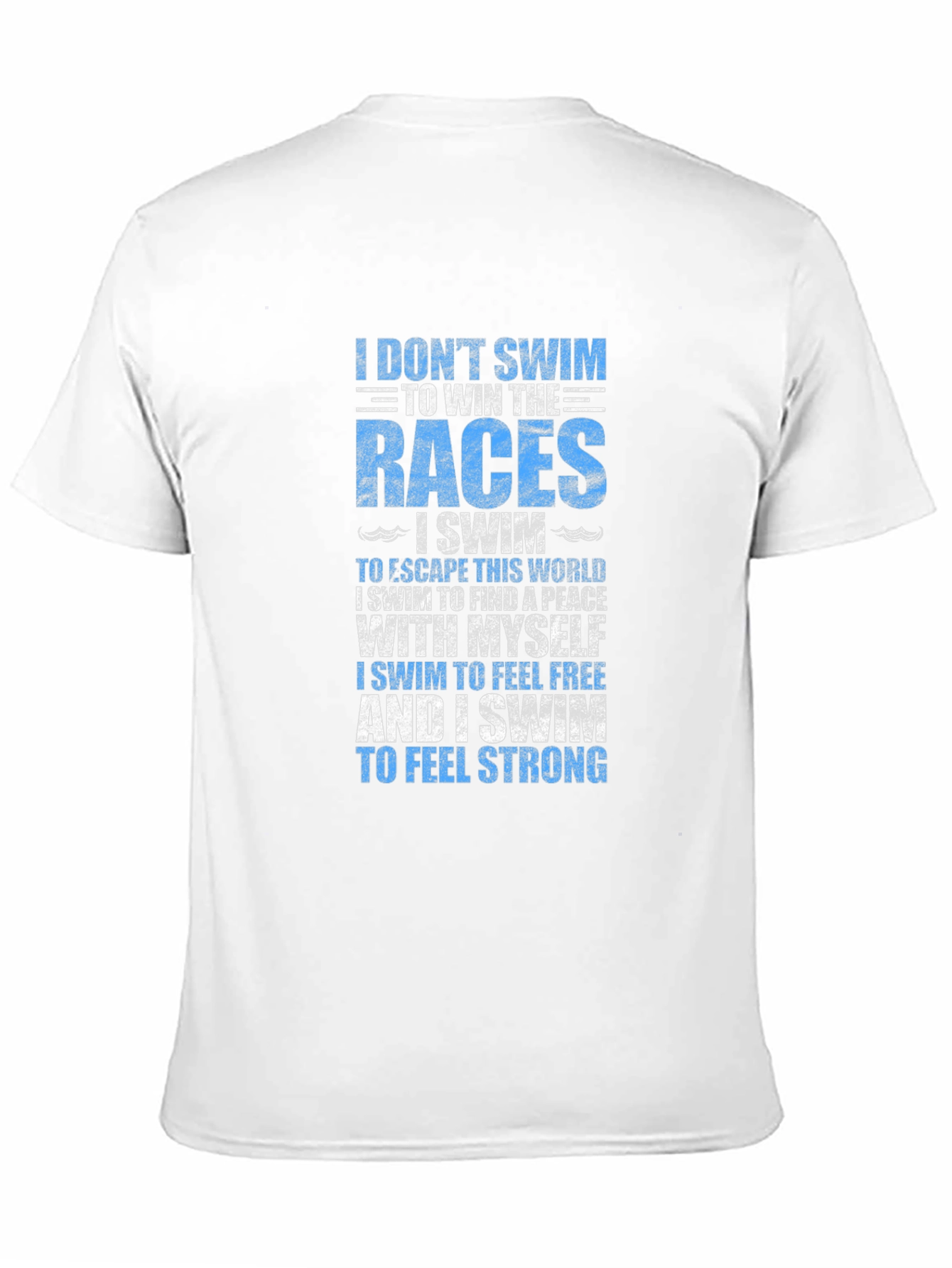 Swimmers Motivation T-Shirt - Swim for Yourself