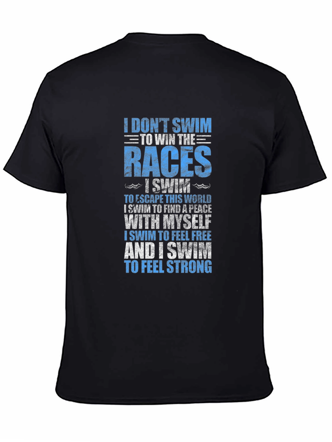 Swimmers Motivation T-Shirt - Swim for Yourself