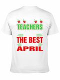 All Teachers Are Created Equal T-Shirt April Birthday