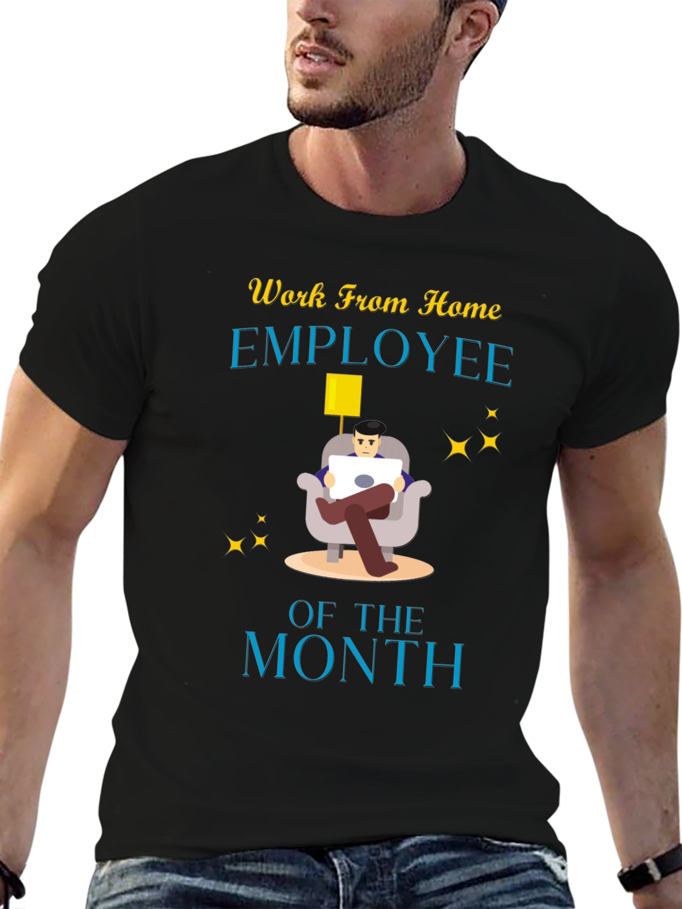 Work From Home Employee of the Month Graphic Tee