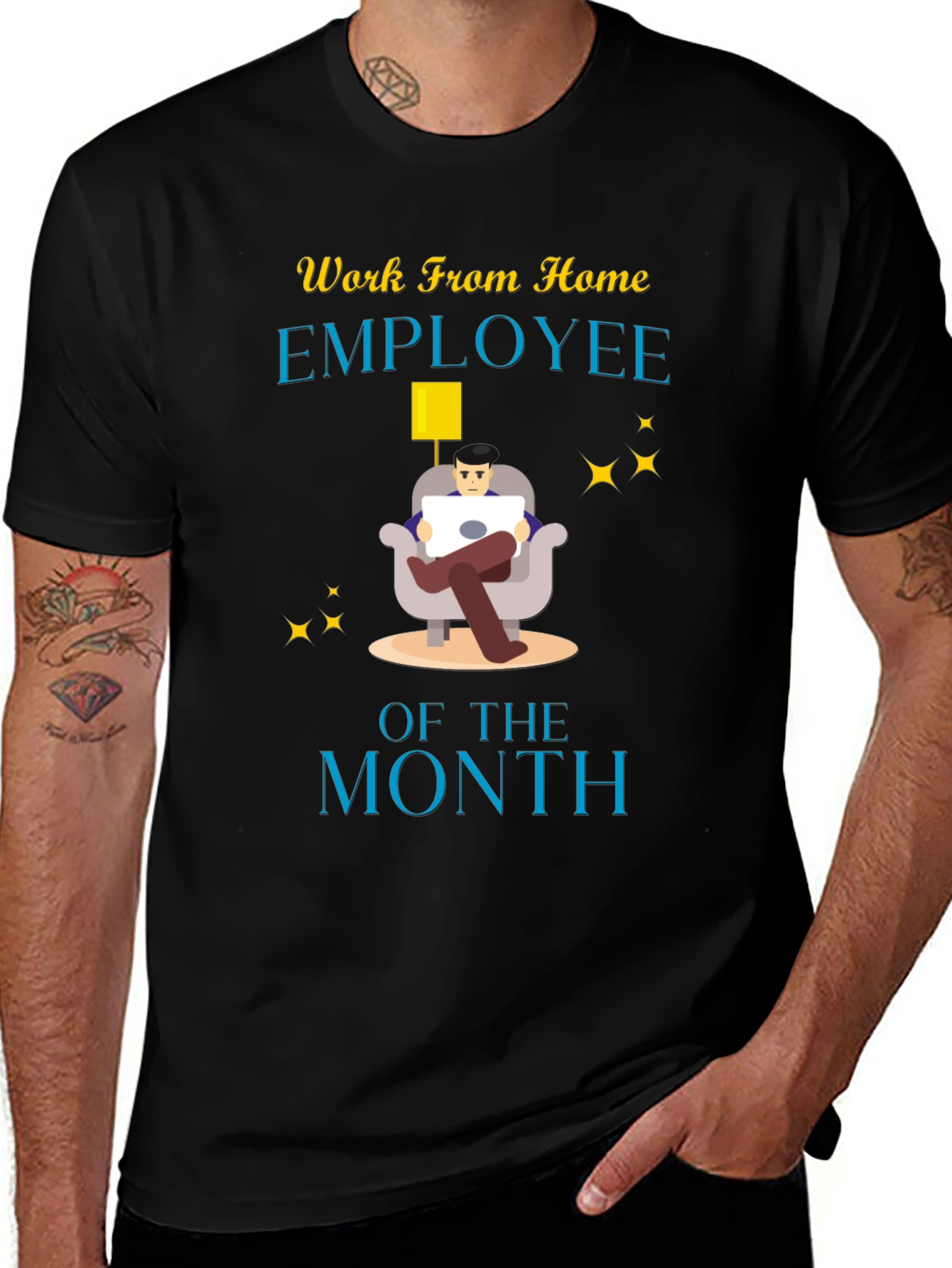 Work From Home Employee of the Month Graphic Tee