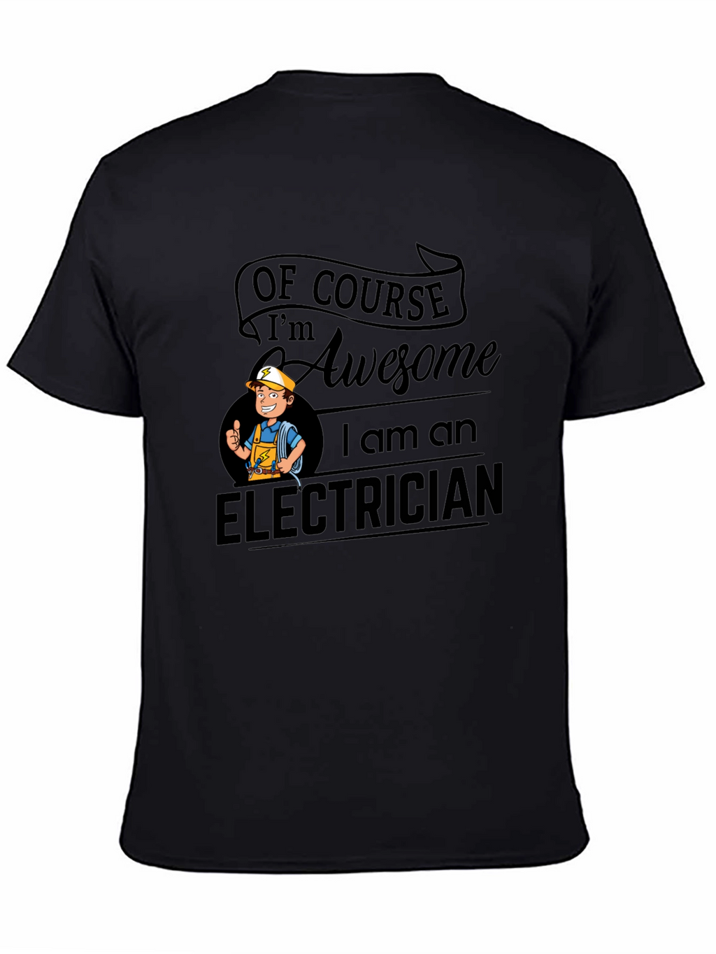 Awesome Electrician Black T-Shirt