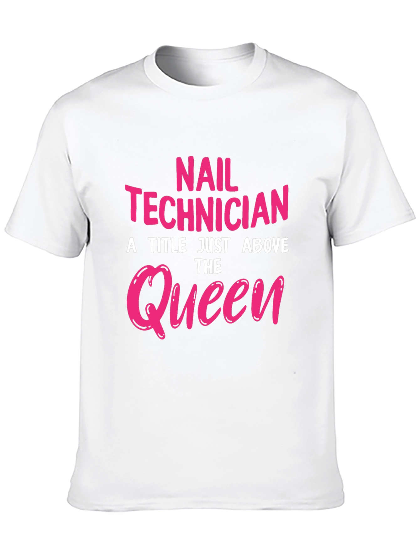 Nail Technician Queen Graphic T-Shirt