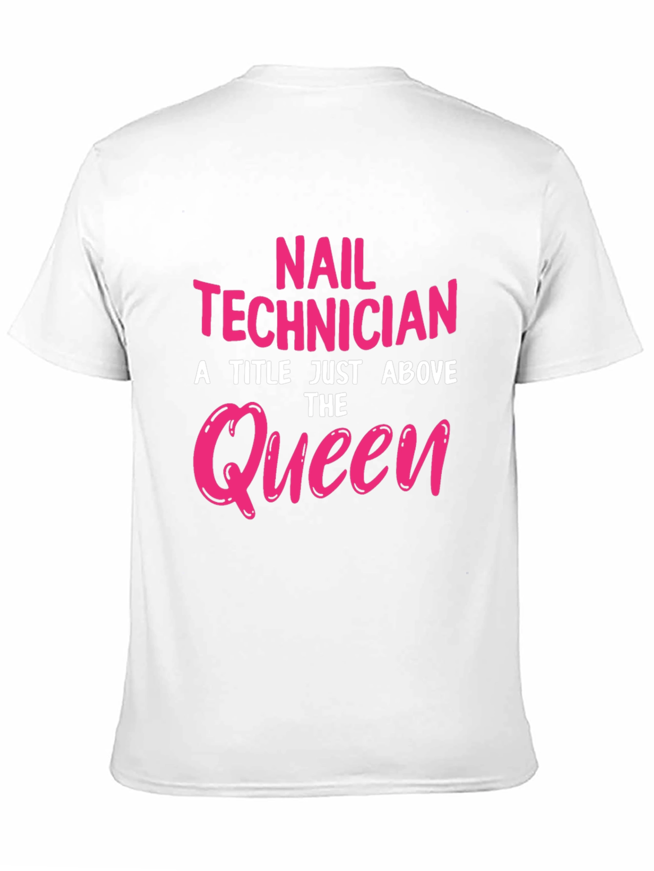 Nail Technician Queen Graphic T-Shirt